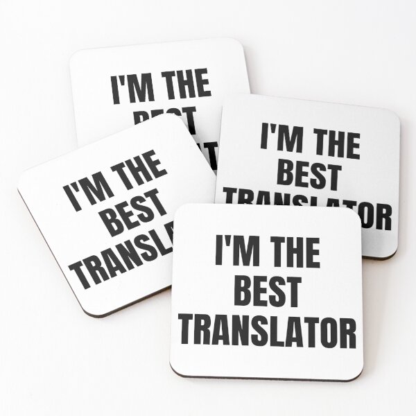 Item preview, I'M THE BEST TRANSLATOR designed and sold by iamxxx.