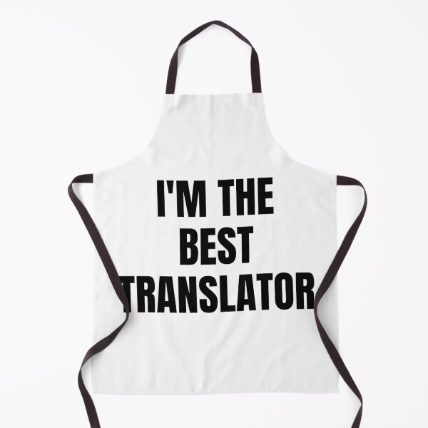 Item preview, I'M THE BEST TRANSLATOR designed and sold by iamxxx.