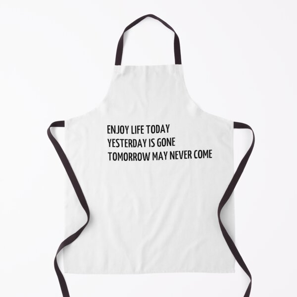 Item preview, Enjoy life today designed and sold by AR-1.