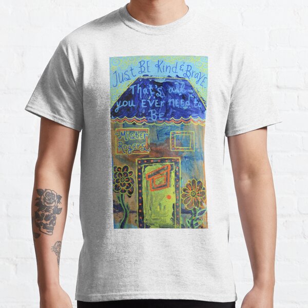 Mister Rogers Quote Kindness Folk Art Painting Classic T-Shirt