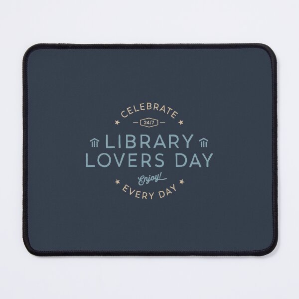 Item preview, Celebrate Library Lovers Day designed and sold by Geek Updated.