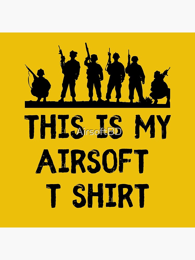 "This is my Airsoft T Shirt Military Jargon" Poster for Sale by