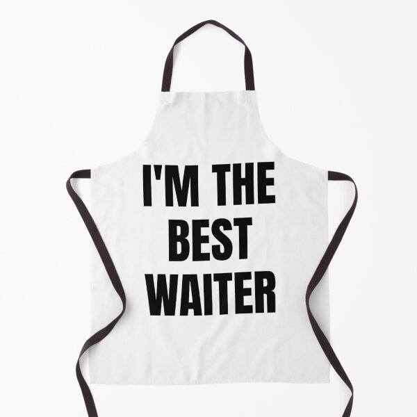 Item preview, I'M THE BEST WAITER designed and sold by iamxxx.