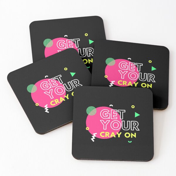 Item preview, Get Your Cray On designed and sold by WholesumArt.