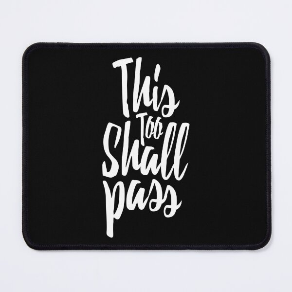 Item preview, This Too Shall Pass (White) designed and sold by majoihart.
