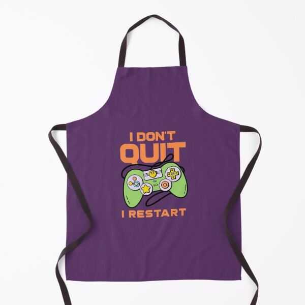 Item preview, I Don't Quit, I Restart - Gamer designed and sold by MnEmzStudio.
