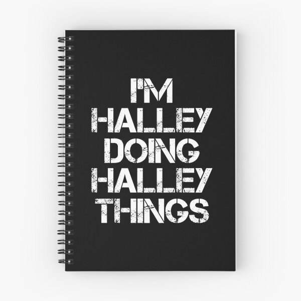 Item preview, Halley Name T Shirt - I'm Halley Doing Halley Things Name Gift Item Tee designed and sold by cpaddensil.