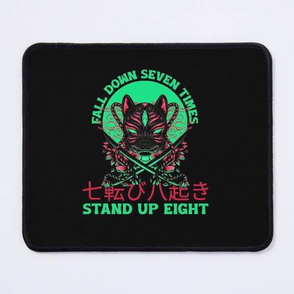 Item preview, Fall Down Seven Times, Stand Up Eight designed and sold by MnEmzStudio.