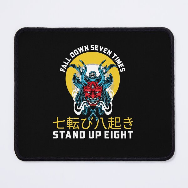 Item preview, Fall Down Seven Times, Stand Up Eight designed and sold by MnEmzStudio.