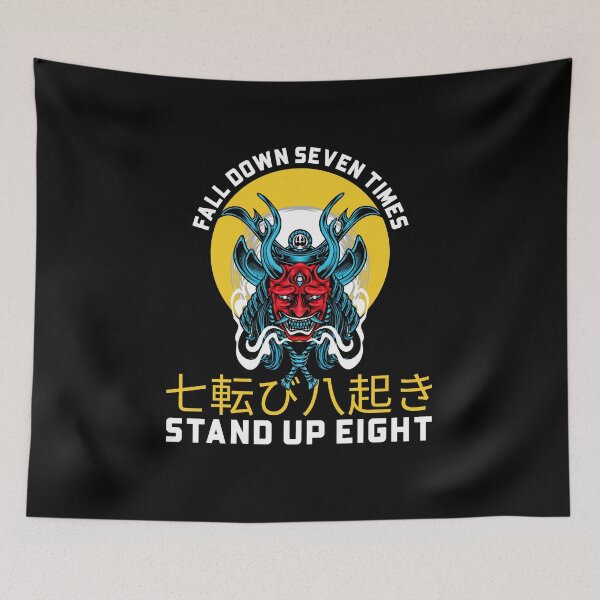 Item preview, Fall Down Seven Times, Stand Up Eight designed and sold by MnEmzStudio.