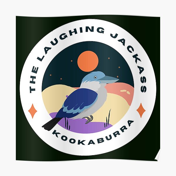 Kookaburra Laughing Sound Posters for Sale | Redbubble Kookaburra Laughing Sound Posters for Sale | Redbubble