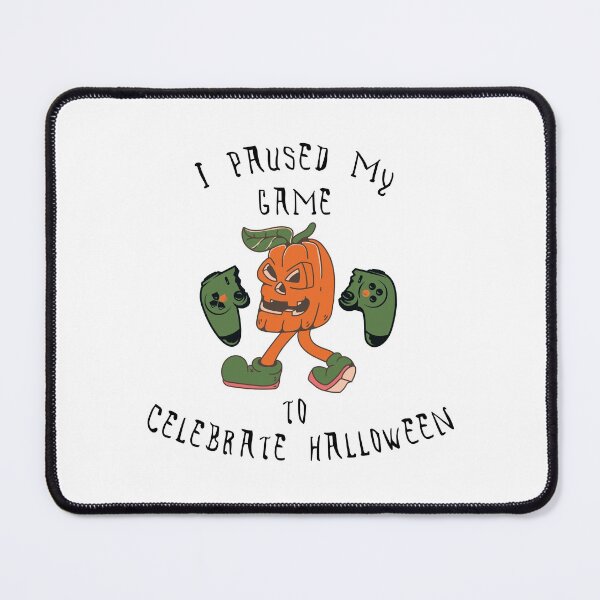 Item preview, Funny Gaming idea for halloween-I Paused My Game To Celebrate Halloween - Funny Vintage Halloween designed and sold by kofundesigns.