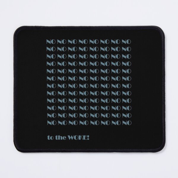 Item preview, No to the Woke, Blue designed and sold by Interpret108.
