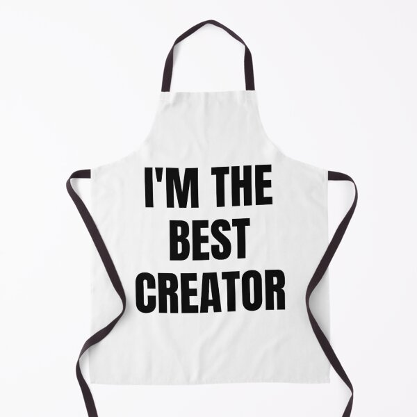 Item preview, I'M THE BEST CREATOR designed and sold by iamxxx.