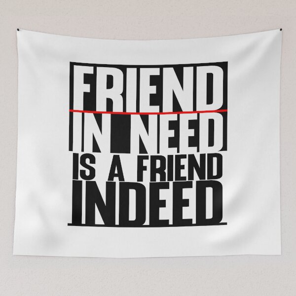 Item preview, Friend in need is a friend indeed - friend in need is a friend indeed T-Shirt designed and sold by Ahmedhod.