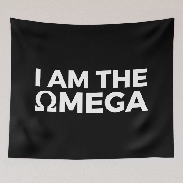 Item preview, I Am The Omega designed and sold by OldDannyBrown.