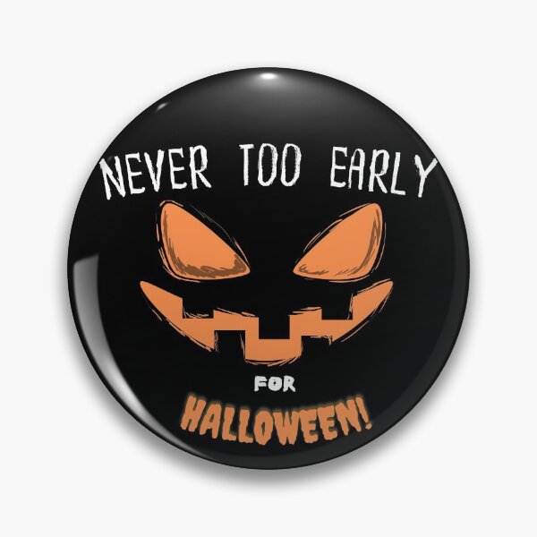 Artikelvorschau, Für Halloween ist es nie zu früh entworfen und verkauft von EAZ3.