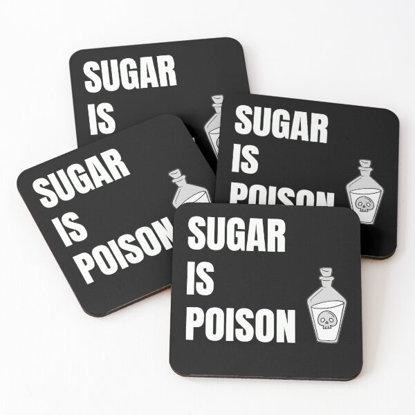 Item preview, Sugar Is Poison designed and sold by NineSevenFour.