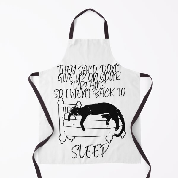 Item preview, They Said Don't Give Up On Your Dreams So I Went Back To Sleep (Light) designed and sold by BarvinWayne.