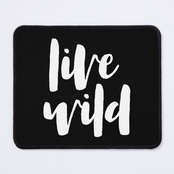 Item preview, Live wild inspirational quote designed and sold by TheLemonBox.