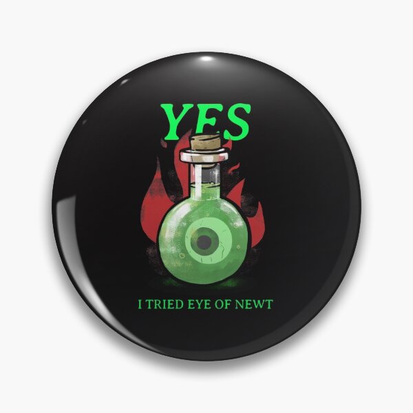 Item preview, Yes I tried Eye of Newt  designed and sold by Disabledland.