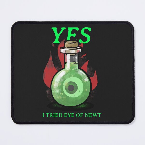 Item preview, Yes I tried Eye of Newt  designed and sold by Disabledland.