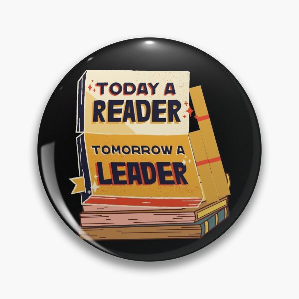 Item preview, today a reader tomorrow a leader, National Read a Book Day designed and sold by t-style-jmah.