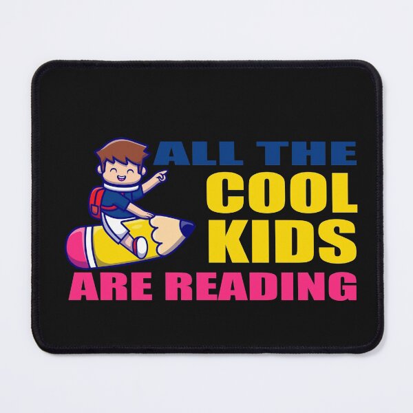 Item preview, All the cool kids are reading designed and sold by DopeDesign111.