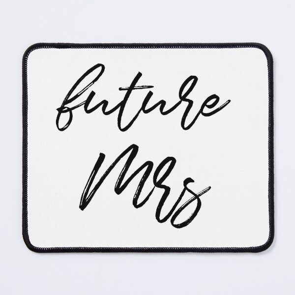 Item preview, Future Mrs designed and sold by TheLemonBox.