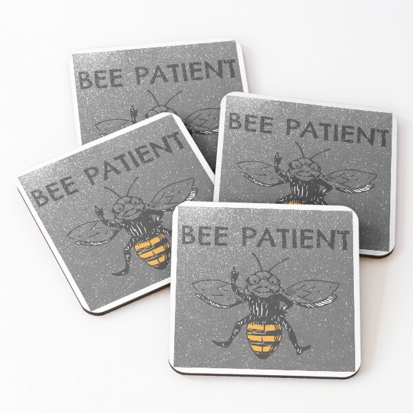 Item preview, Bee Patient Be Patient 2 designed and sold by PodiShawna.