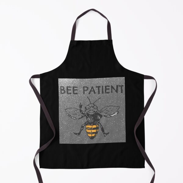 Item preview, Bee Patient Be Patient 2 designed and sold by PodiShawna.