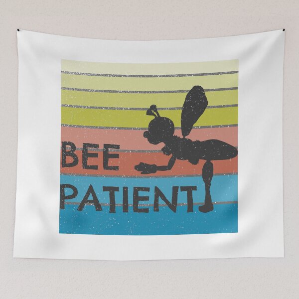 Item preview, Bee Patient Be Patient 3 designed and sold by PodiShawna.