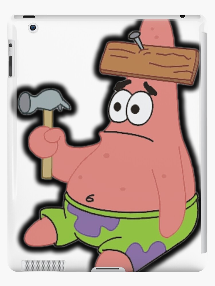 Patrick with a board on his head meme Patrick with a board on his head meme