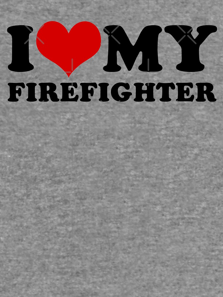 Disover I Love My Firefighter Pullover Hoodie