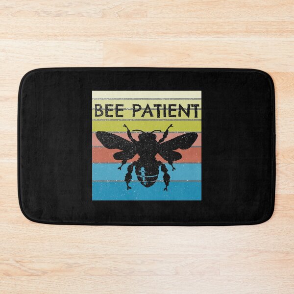 Item preview, Bee Patient Be Patient 5 designed and sold by PodiShawna.
