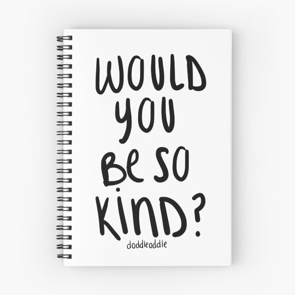 Item preview, "Would You Be So Kind?" Doddleoddle Art designed and sold by whyblehs.
