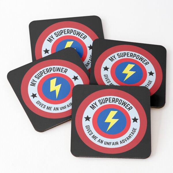 Item preview, My Superpower Gives Me An Unfair Advantage designed and sold by Einstein12345.