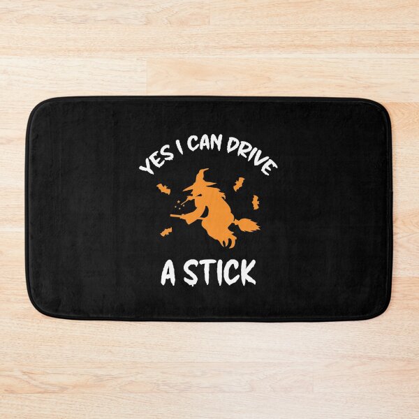 Item preview, Yes I Can Drive A Stick, Witchy Mama designed and sold by SportyDogShop.