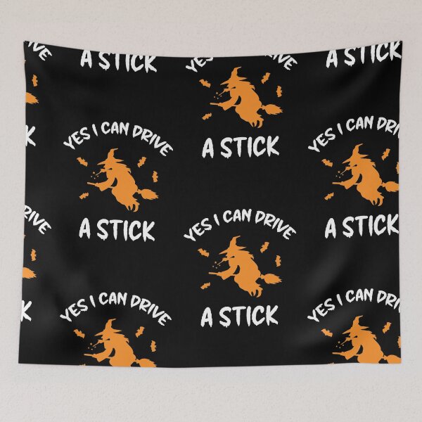 Item preview, Yes I Can Drive A Stick, Witchy Mama designed and sold by SportyDogShop.