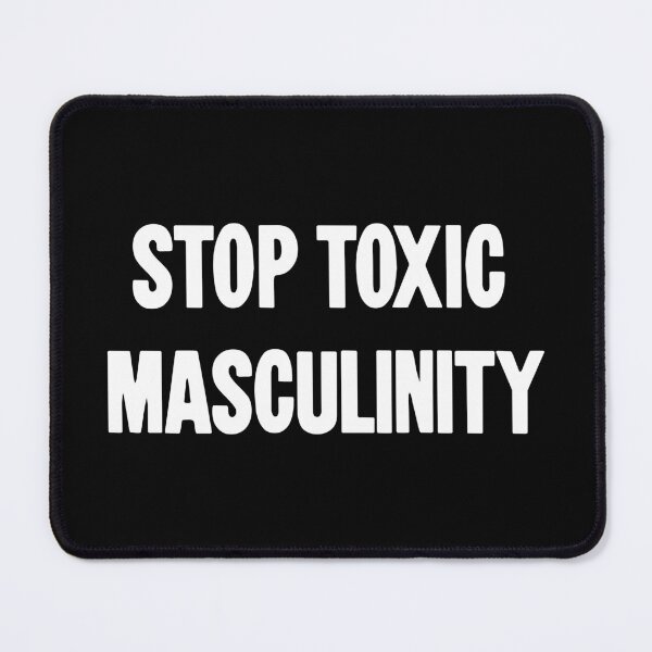 Item preview, Stop Toxic Masculinity designed and sold by Good-Looking Corpse.