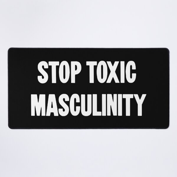 Item preview, Stop Toxic Masculinity designed and sold by Good-Looking Corpse.