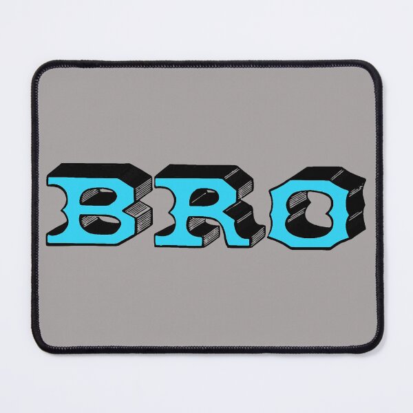 Item preview, BRO WordArt, friend, best friend designed and sold by Nostrathomas66.