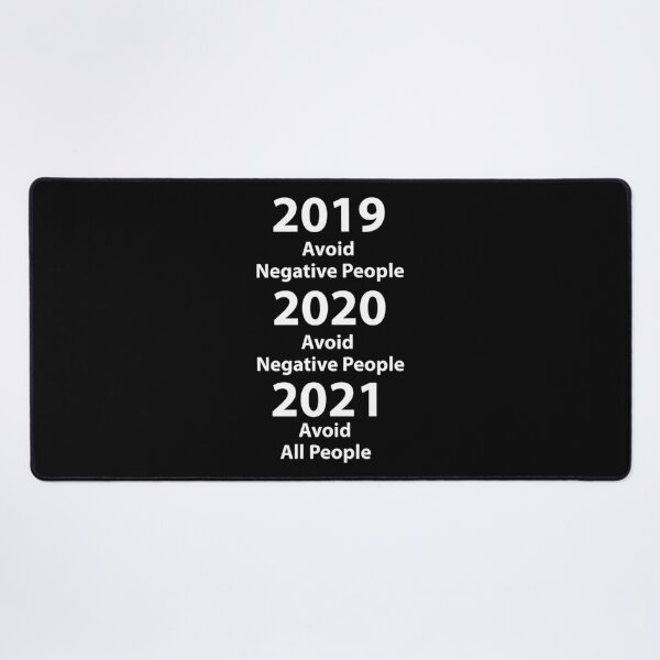 Item preview, 2019 Avoid Negative People 2020 Avoid People 2021 Avoid All People designed and sold by Housestore.