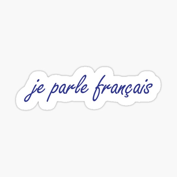 Artikel-Vorschau von Je parle Francais - Ich spreche Französisch - Blau, designt und verkauft von TinyTravels.