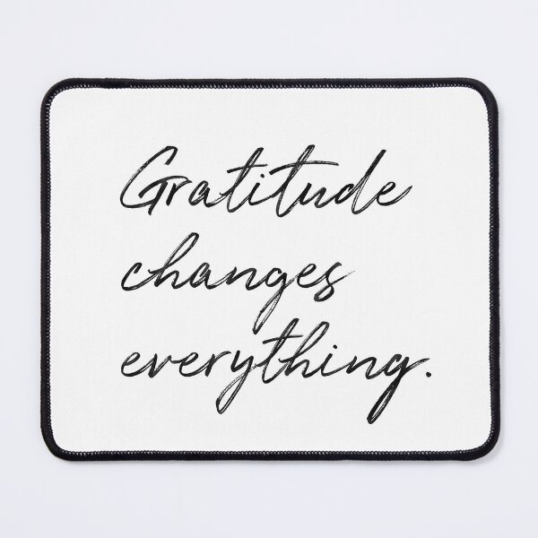 Item preview, Gratitude Changes Everything designed and sold by ZoollGraphics.