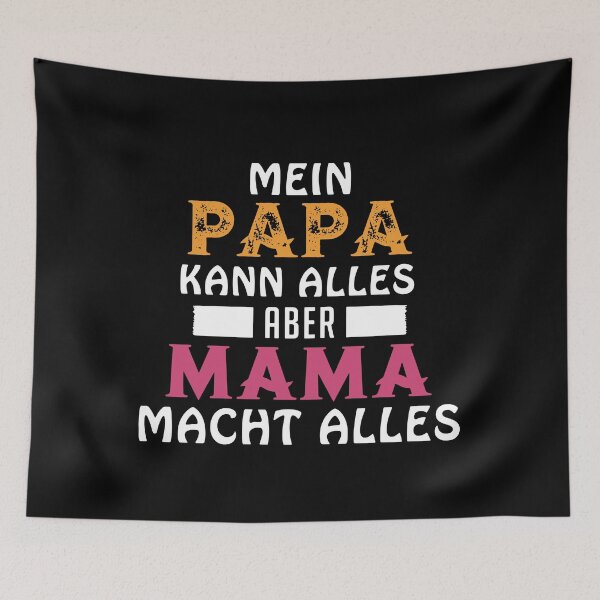Item preview, mein papa kann alles aber mama macht alles mamá designed and sold by RalphTrottier.