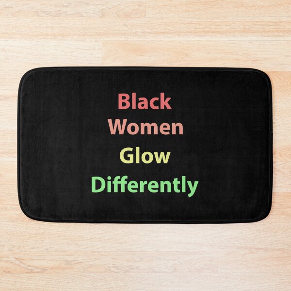 Item preview, Black Women Glow Differently designed and sold by Housestore.