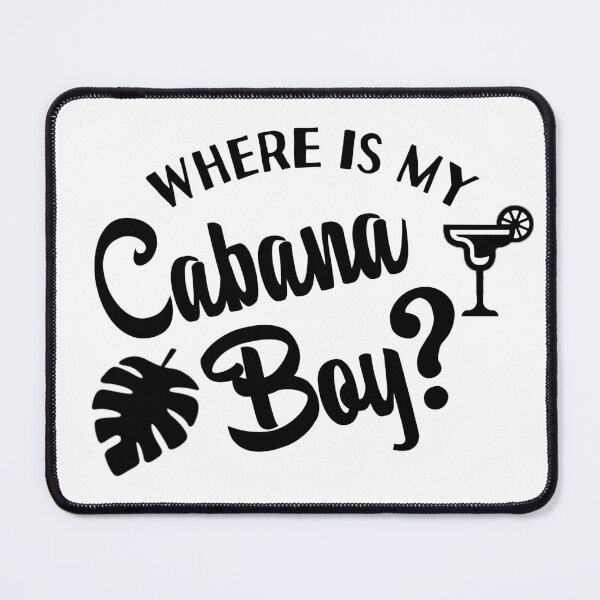 Item preview, Where is My Cabana Boy designed and sold by karajo333.