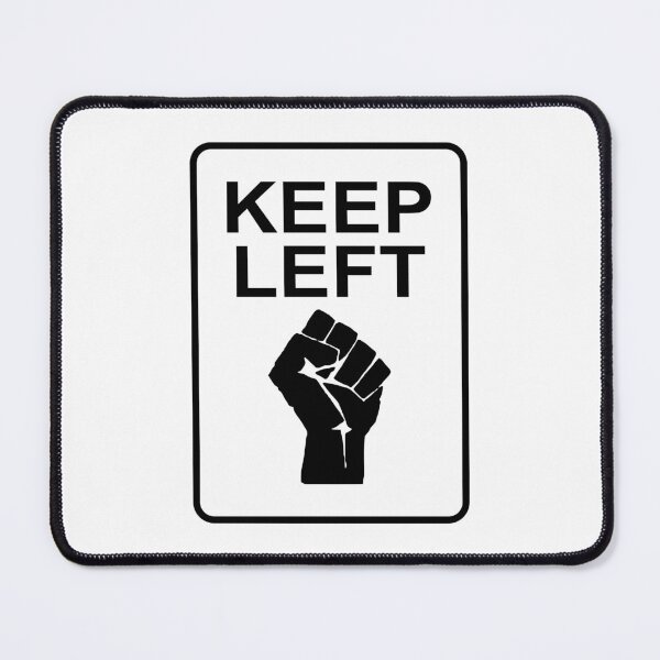 Item preview, Keep Left designed and sold by Good-Looking Corpse.