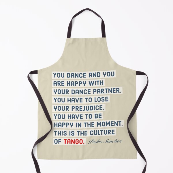 Item preview, You Must Lose Prejudice in the Culture of Tango Quote designed and sold by infinitetango.